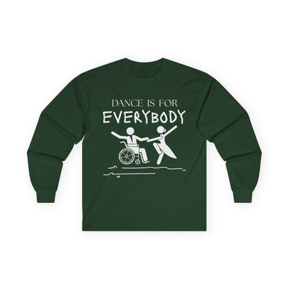 “Dance is for Everybody” Unisex Long Sleeve Tee – Inclusive Dance Shirt Promoting Diversity in Dance + Optional Name or Studio Personalization