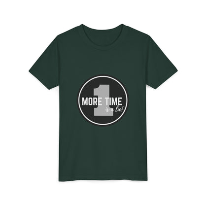 “One More Time is a Lie” Bold Emblem Dancer Graphic T-Shirt for Kids – Funny Dance Rehearsal Shirt - Youth Dance Tee
