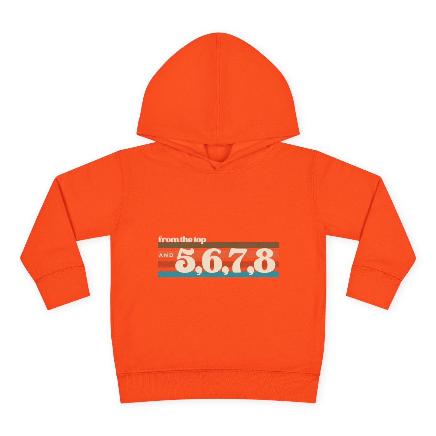 "From the Top and 5, 6, 7, 8" Toddler Pullover Hoodie – Retro Dance Rehearsal Graphic Fleece Sweatshirt for Kids