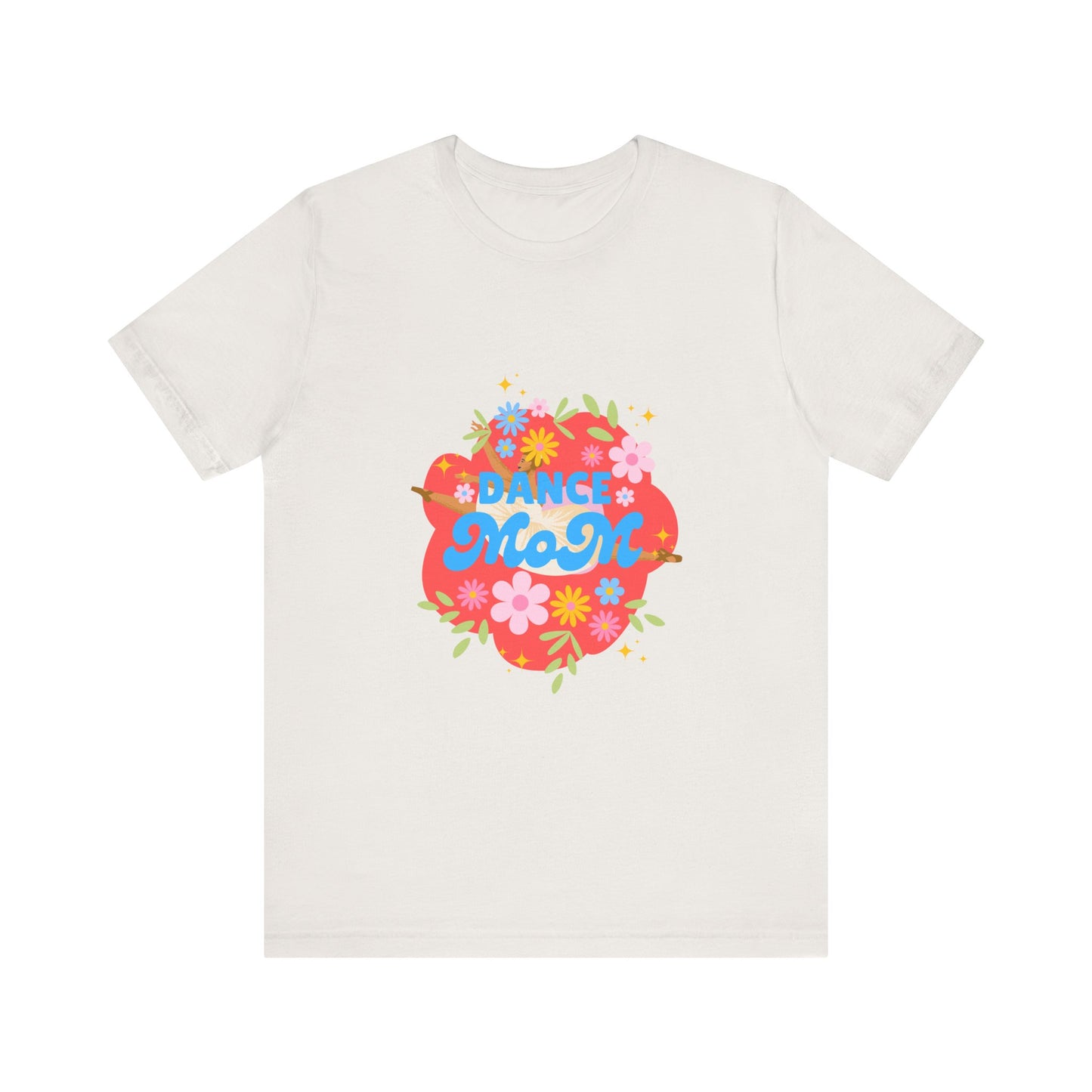 "Dance Mom” T-Shirt – Unisex Garment-Dyed Tee with Floral Dancer Graphic Front & Superhero Role List Back 🌸💪