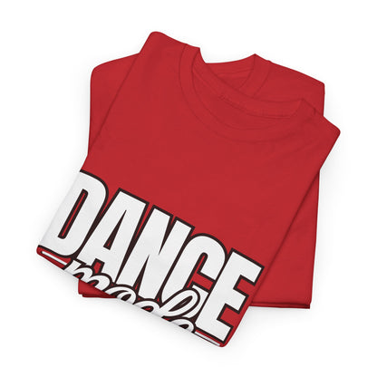 Dance Mode: On Unisex Heavy Cotton T-Shirt – Dance-Inspired Graphic Tee for Adults & Kids