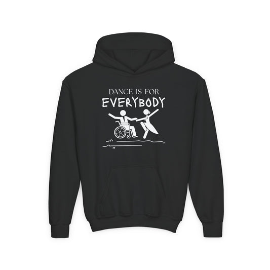 “Dance Is for Everybody” Unisex Youth Hoodie – Inclusive Dance Hoodie for Kids & Teens, Personalized with Name or Studio