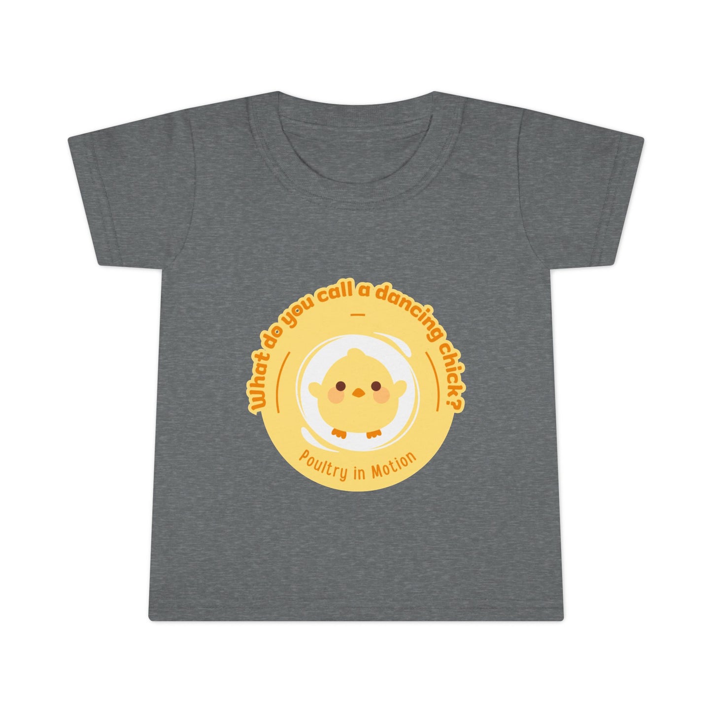 "What Do You Call a Dancing Chick? Poultry in Motion" Toddler Dance T-Shirt – Cute Chicken Graphic Short Sleeve Tee for Kids