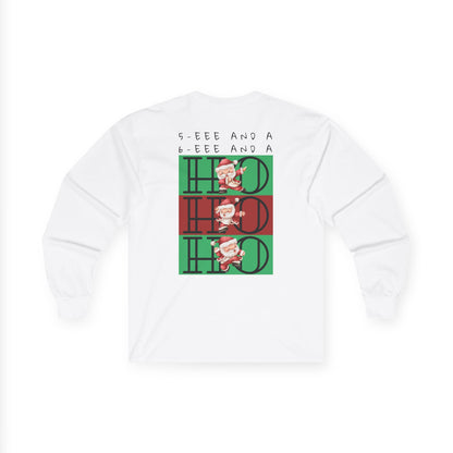 “5-eee and a 6-eee and a Ho, Ho, Ho” ADULT TEE Unisex Long Sleeve with Playful Dancing Santa Front & Back – Festive Christmas Dance Tee for Dancers & Studios