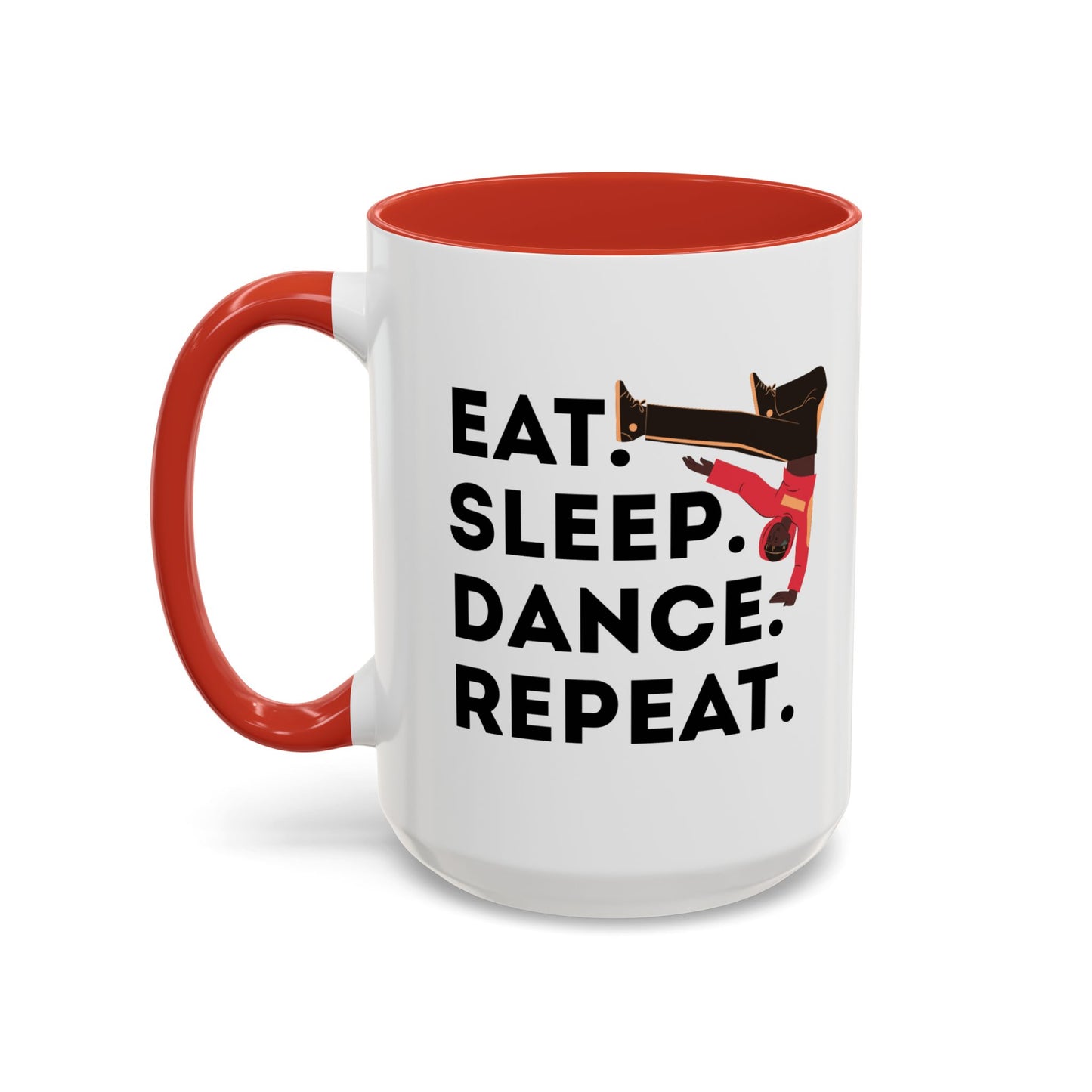 "Eat Sleep Dance Repeat" Accent Coffee Mug – Bold B-Boy Graphic Ceramic Mug for Hip Hop Dancers