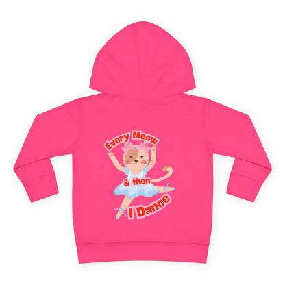 “Every Meow & Then I Dance” Adorable Dancing Cat Graphic | Cute Cat Dance Hoodie for Toddlers & Little Ballet Lovers - Toddler Pullover Hoodie