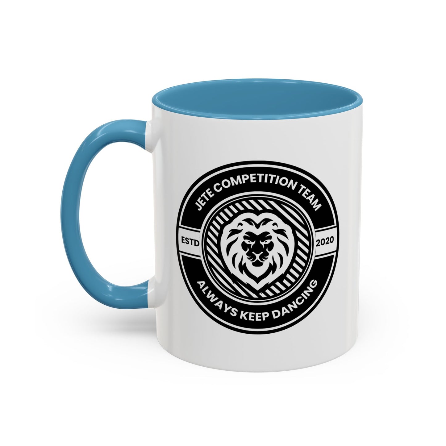 "Jeté Competition Team – Always Keep Dancing" Accent Coffee Mug – Collegiate Style Ceramic Mug for Dancers and Studio Teams