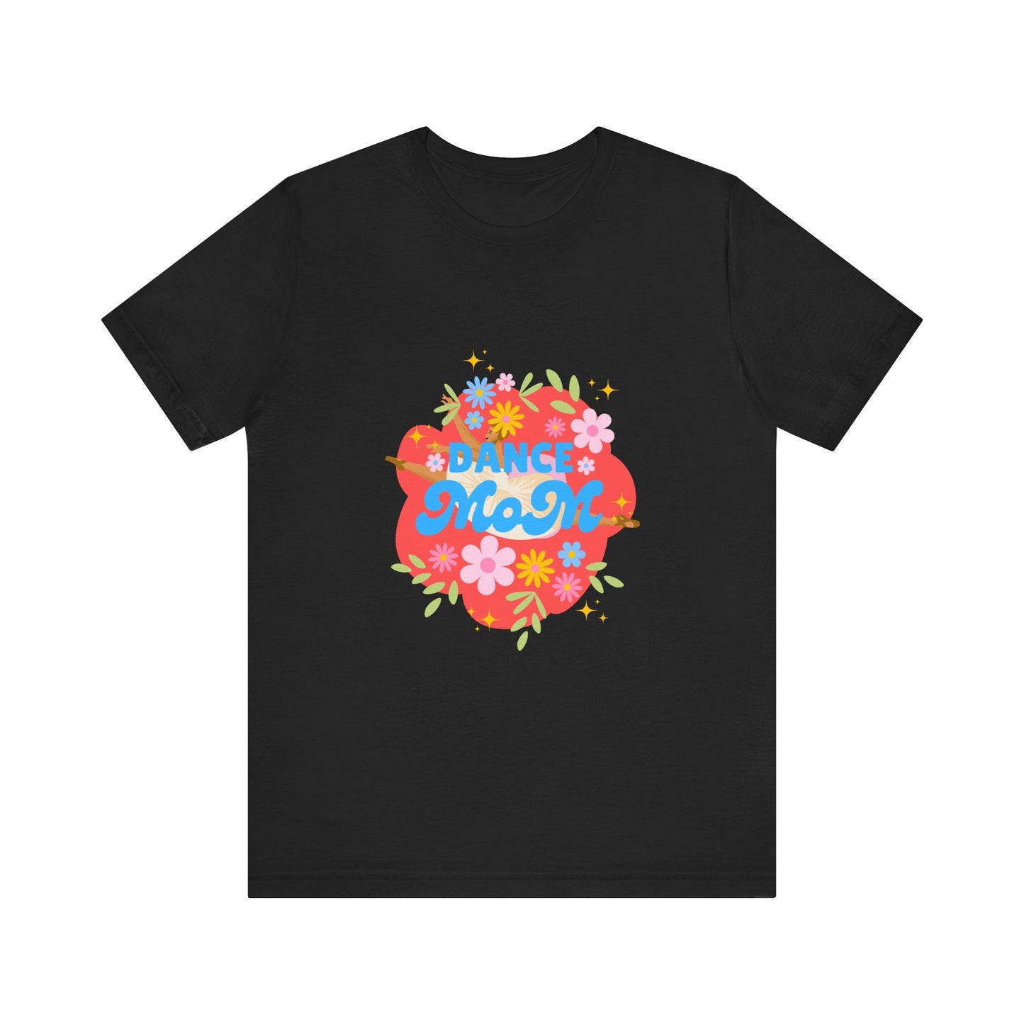 "Dance Mom” T-Shirt – Unisex Garment-Dyed Tee with Floral Dancer Graphic Front & Superhero Role List Back 🌸💪