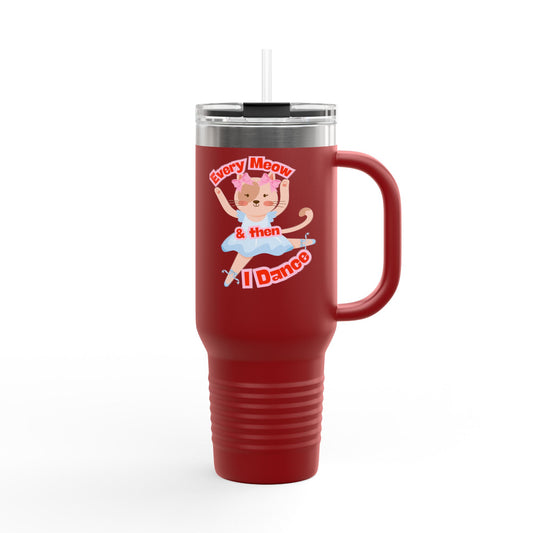 “Every Meow & Then I Dance” Adorable Dancing Cat Graphic | Cute Cat Dance Tumbler for Ballet Lovers & On-the-Go Coffee Enthusiasts - 40oz Insulated Travel Mug