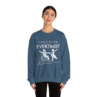 “Dance Is for Everybody” Inclusive Dance Sweatshirt – Unisex Heavy Blend Crewneck with Optional Name or Studio Personalization