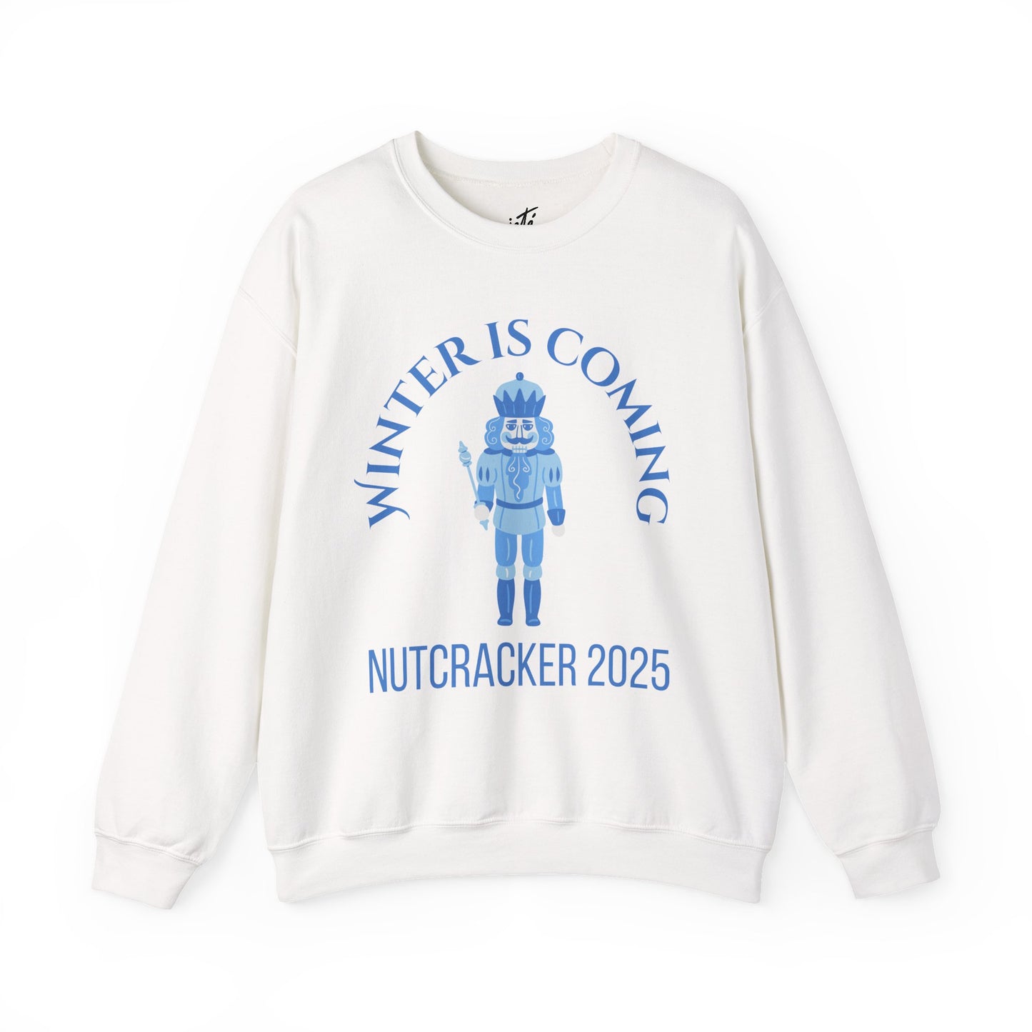 “Winter Is Coming Nutcracker 2025” ADULT Sweatshirt – Unisex Heavy Blend Crewneck | Holiday Dance Sweatshirt for Ballet Dancers