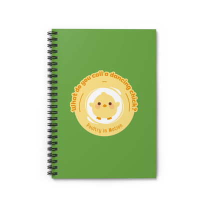 "Poultry in Motion" Spiral Notebook – Funny Dance Pun Journal with Cute Chicken Graphic for Dancers, Writers & Pun Lovers