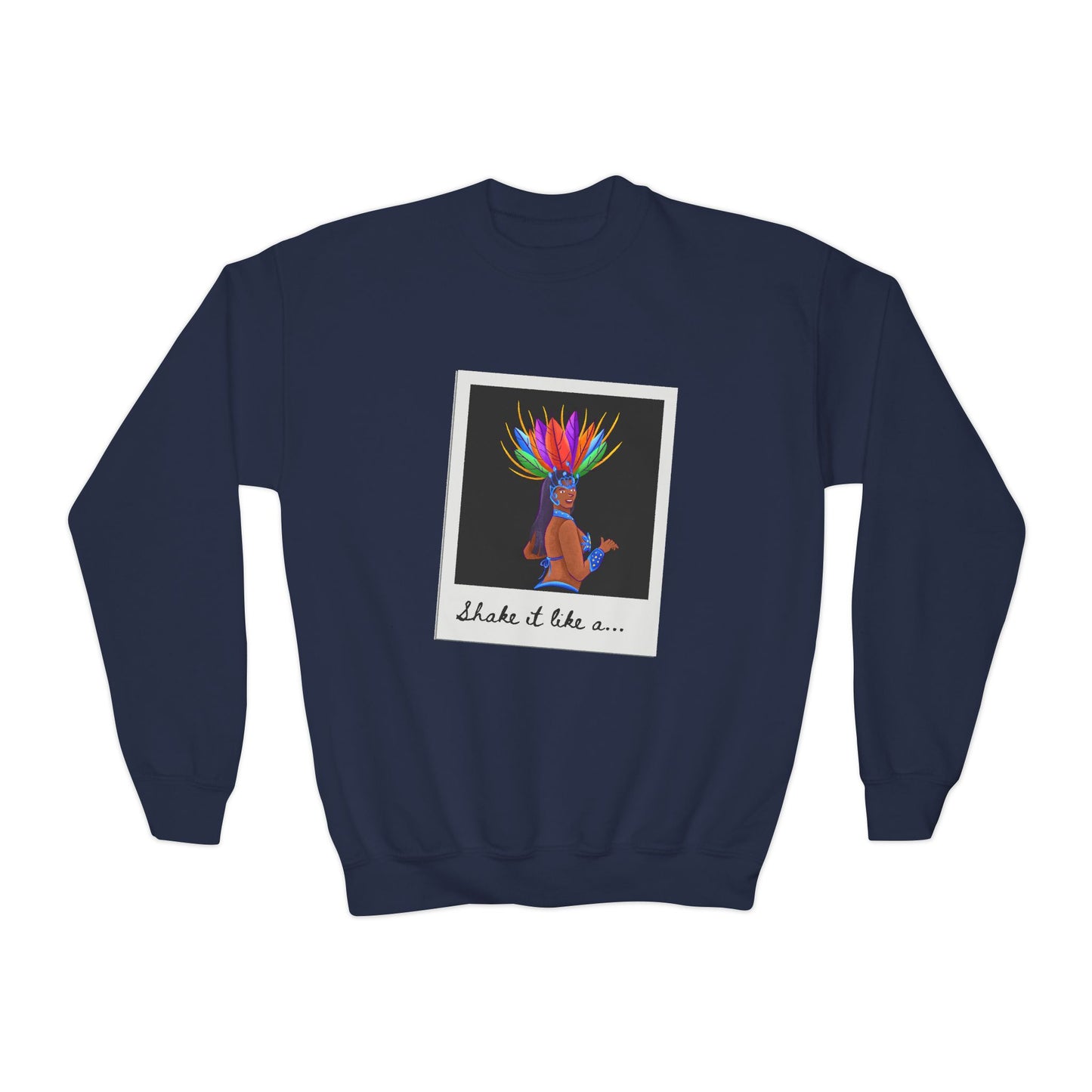 "Shake It Like a..." Youth Crewneck Sweatshirt – Carnival-Inspired Samba Dancer Graphic Pullover for Kids and Teens