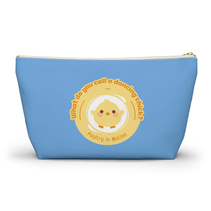 "What do you call a dancing chick? Poultry in Motion." Makeup Bag – Funny Dancing Chick Pun with Cute Chicken Graphic – Dance-Themed Zipper Pouch for Cosmetics, Accessories & Gifts