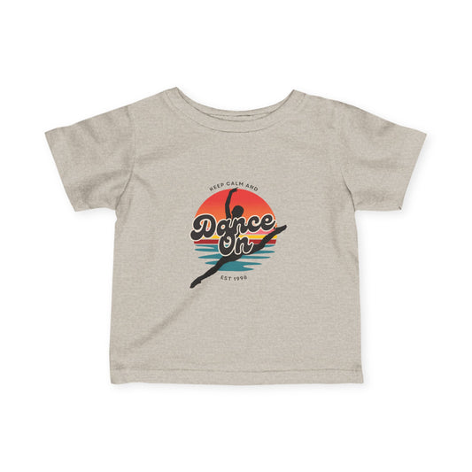 "Keep Calm and Dance On" Retro Dance Graphic Infant Fine Jersey Tee – Cute Baby Dance T-Shirt for Future Tiny Dancers