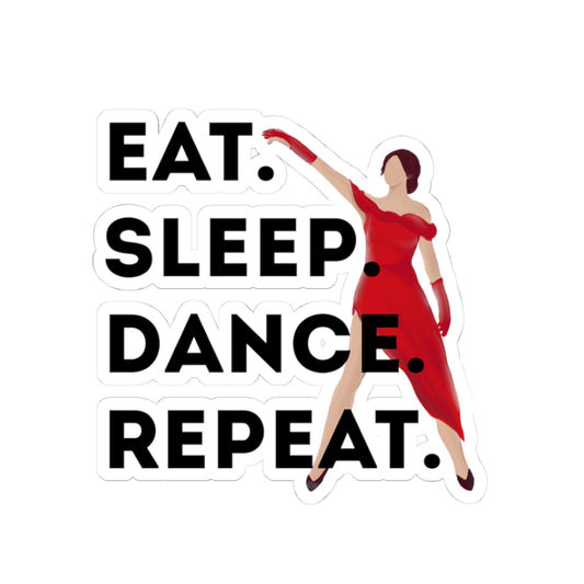 "Eat Sleep Dance Repeat" Kiss-Cut Sticker – Bold Dancer Graphic – Fun Dance-Themed Vinyl Sticker for Laptops, Journals & Water Bottles