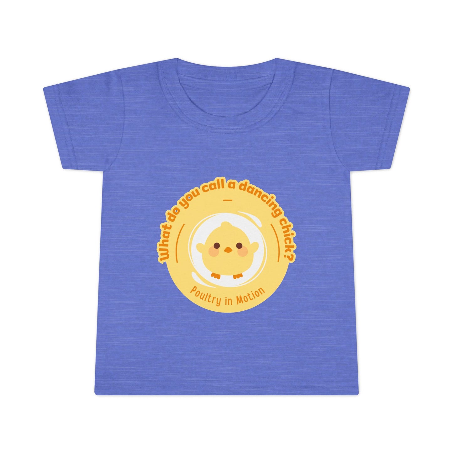 "What Do You Call a Dancing Chick? Poultry in Motion" Toddler Dance T-Shirt – Cute Chicken Graphic Short Sleeve Tee for Kids