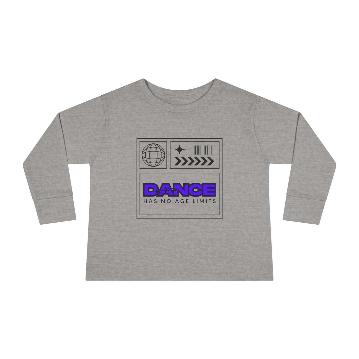 "Dance Has No Age Limits" Toddler Long Sleeve Tee – Unisex Streetwear Dance Shirt for Kids