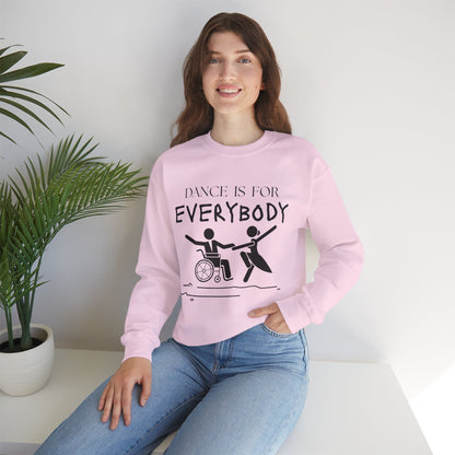 “Dance Is for Everybody” Inclusive Dance Sweatshirt – Unisex Heavy Blend Crewneck with Optional Name or Studio Personalization