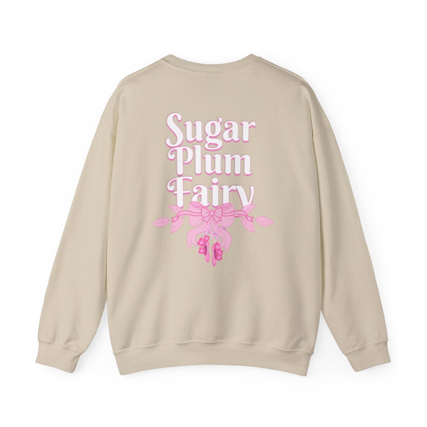 “Sugar Plum Fairy” Back Print ADULT Sweatshirt + “Nutcracker 2025” Front – Unisex Heavy Blend Crewneck | Ballet Holiday Dance Apparel