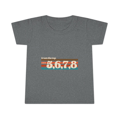 "From the Top and 5, 6, 7, 8" Toddler Dance T-Shirt – Retro Choreography-Inspired Short Sleeve Tee for Kids