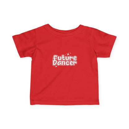 “Future Dancer” Infant Fine Jersey Tee – Adorable Dance-Themed Baby T-Shirt for Tiny Ballerinas and Little Movers