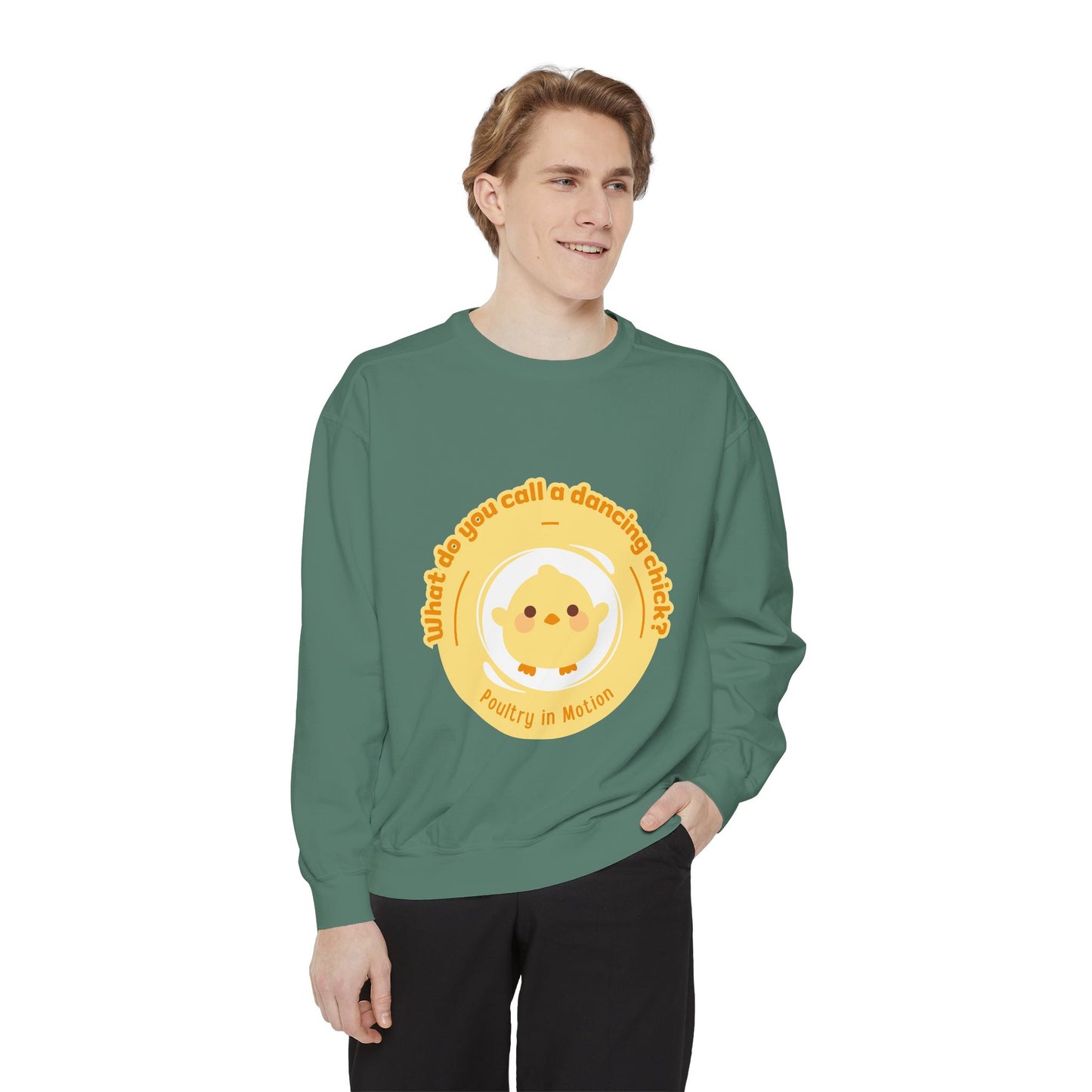 "What Do You Call a Dancing Chick? Poultry in Motion" Unisex Lightweight Crewneck Sweatshirt – Funny Dance Pun Pullover with Colorful Text Graphic for Dancers & Humor Lovers
