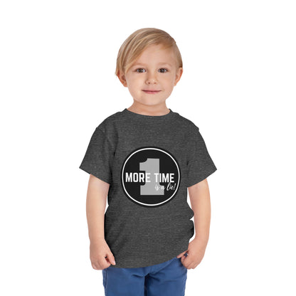 "One More Time Is a Lie" Toddler Dance T-Shirt – Bold Emblem Graphic Short Sleeve Tee for Kids
