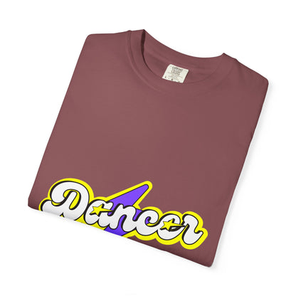 "Dancer" Unisex Garment-Dyed T-Shirt – Superhero-Style Bold Graphic Tee – Dance Power Shirt for Performers & Movers