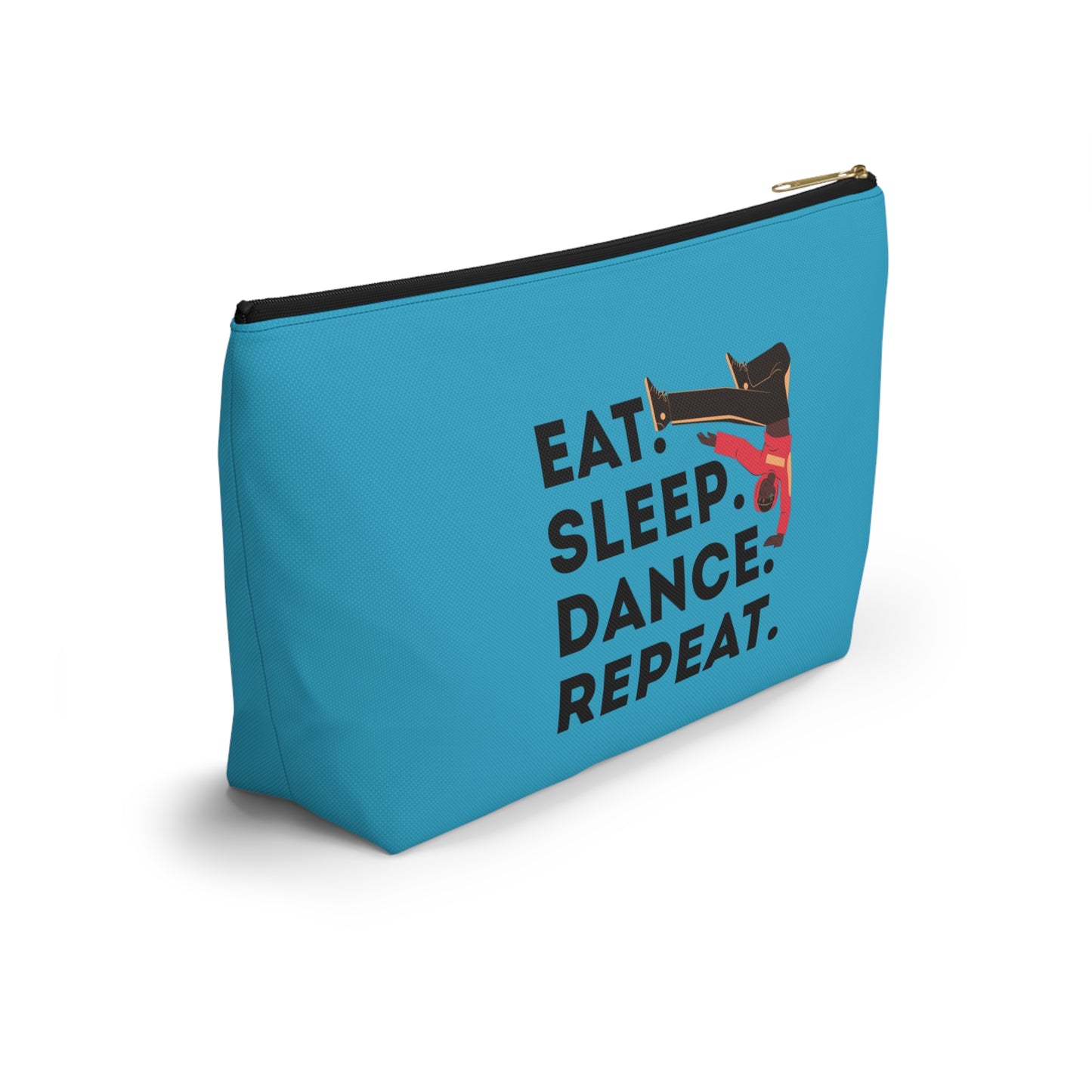 “Eat Sleep Dance Repeat” Makeup Bag – Bold B-Boy Dancer Graphic – Hip Hop Dance-Themed Zipper Pouch for Cosmetics, Accessories & Travel Essentials