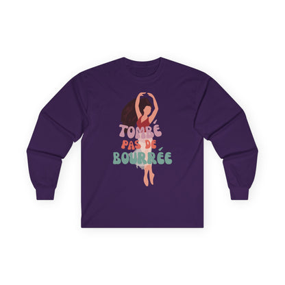 "Tombé Pas de Bourrée" Dance Long Sleeve Shirt – Unisex Ultra Cotton Tee with Bold Ballet Graphic
