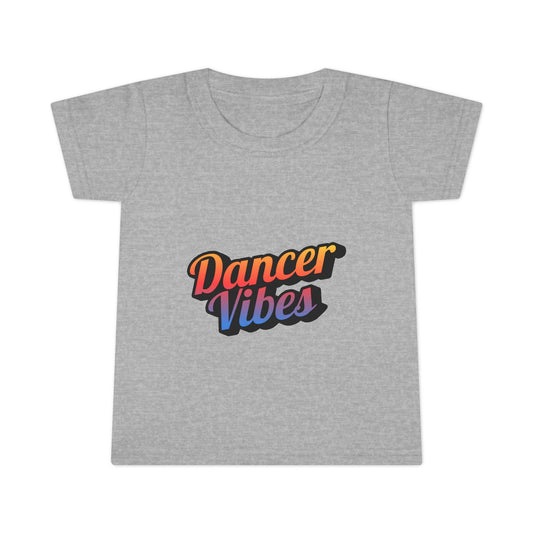"Dancer Vibes" Toddler Dance T-Shirt – Colorful Text Graphic Short Sleeve Tee for Kids