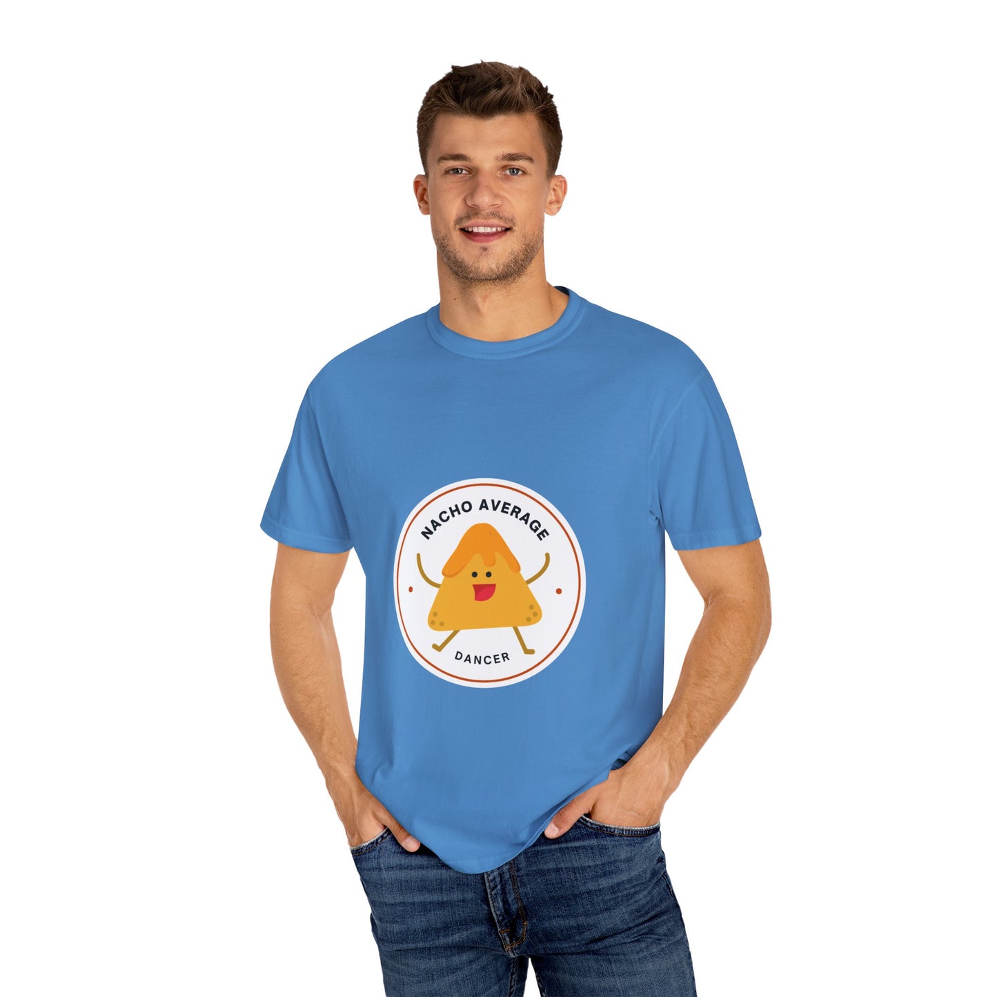 "Nacho Average Dancer" T-Shirt – Funny Dance Pun Unisex Garment-Dyed Tee with Cute Nacho Graphic 🌮💃