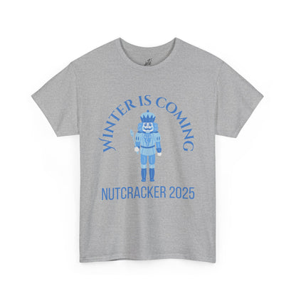 “Winter Is Coming Nutcracker 2025” T-shirt – Unisex Heavy Blend Cotton Tee | Holiday Dance T-shirt for Ballet Dancers