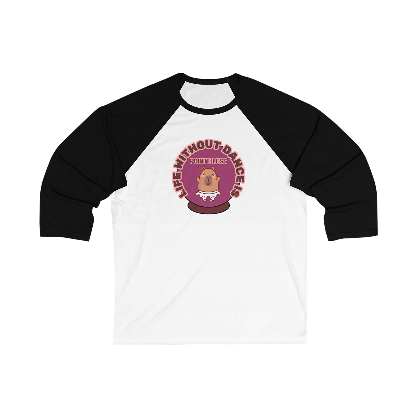 "Life Without Dance is Pointeless" Unisex 3/4 Sleeve Baseball Tee – Funny Dance Shirt with Cute Dancing Capybara Graphic for Dancers