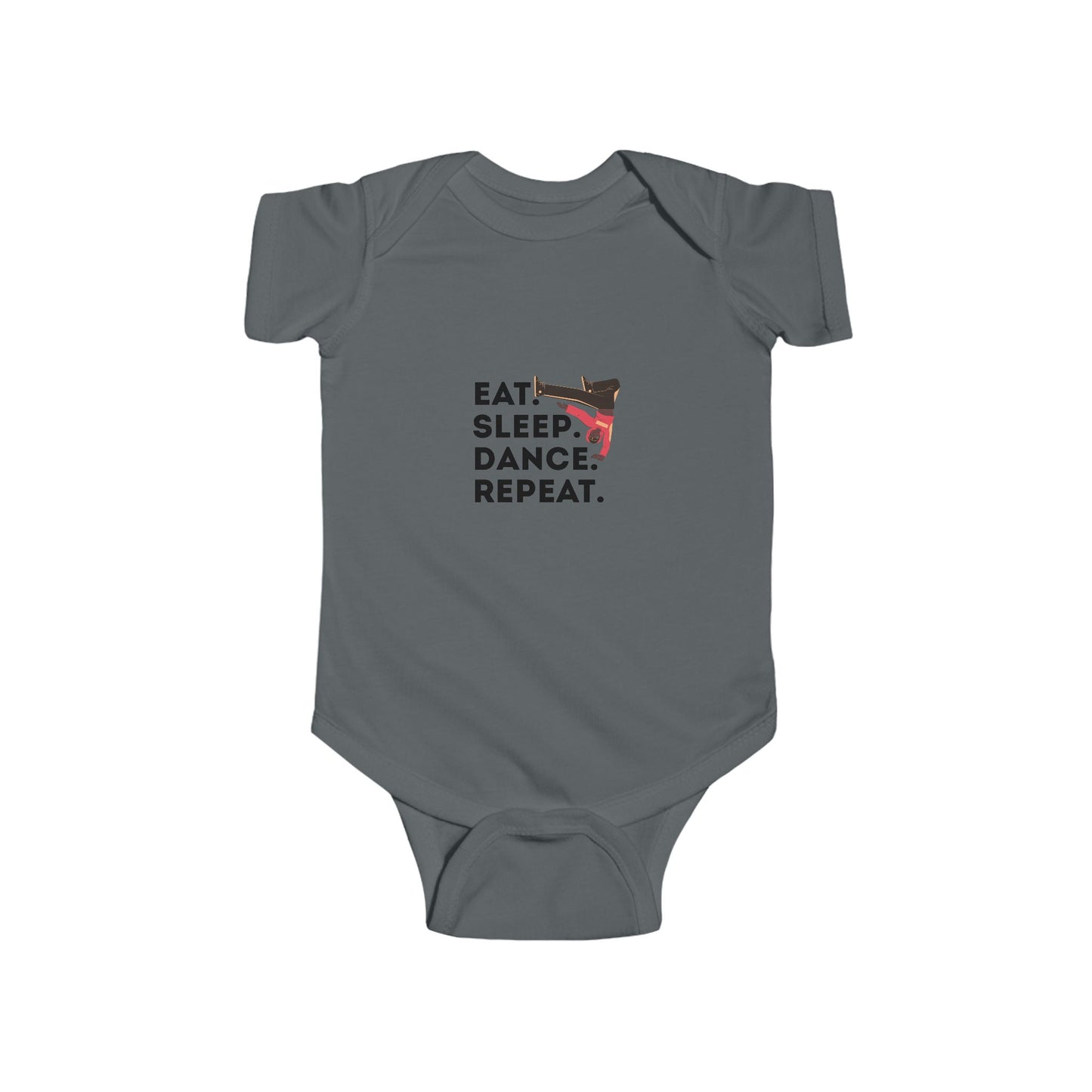 "Eat Sleep Dance Repeat" Infant Short Sleeve Bodysuit – Bold B-Boy Dance Graphic Baby Outfit for Hip-Hop Lovers