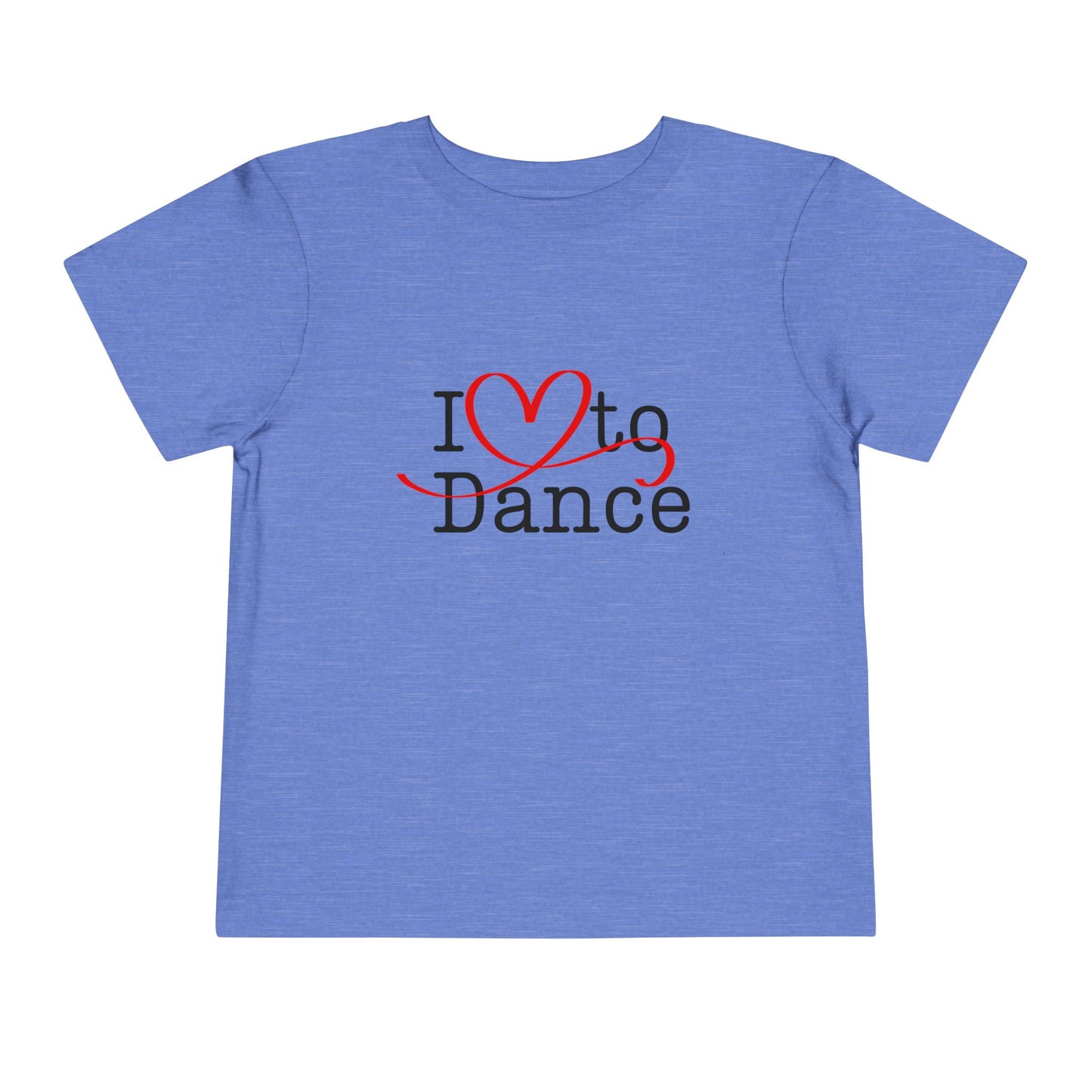 "I Love to Dance" Toddler Short Sleeve Tee – Hand-Drawn Heart Graphic Dance Lover T-Shirt