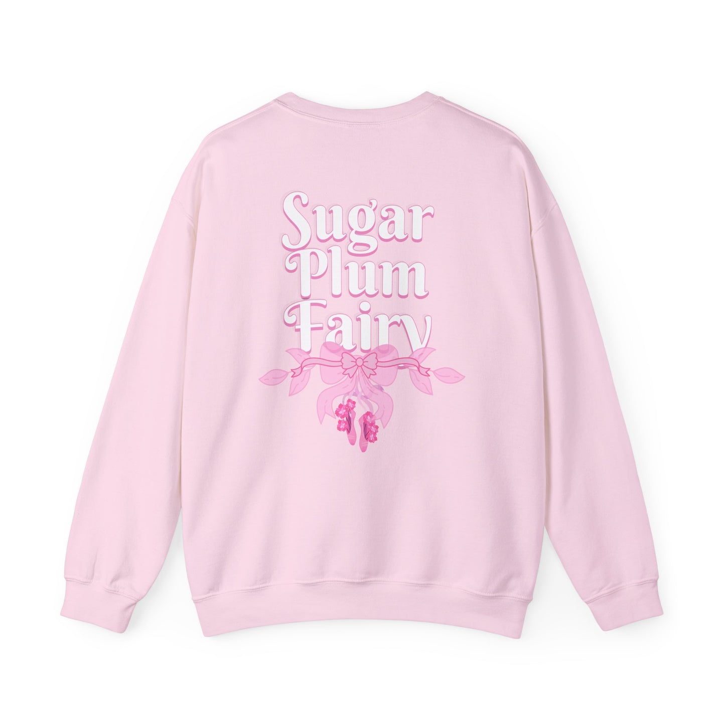 “Sugar Plum Fairy” Back Print ADULT Sweatshirt + “Nutcracker 2025” Front – Unisex Heavy Blend Crewneck | Ballet Holiday Dance Apparel