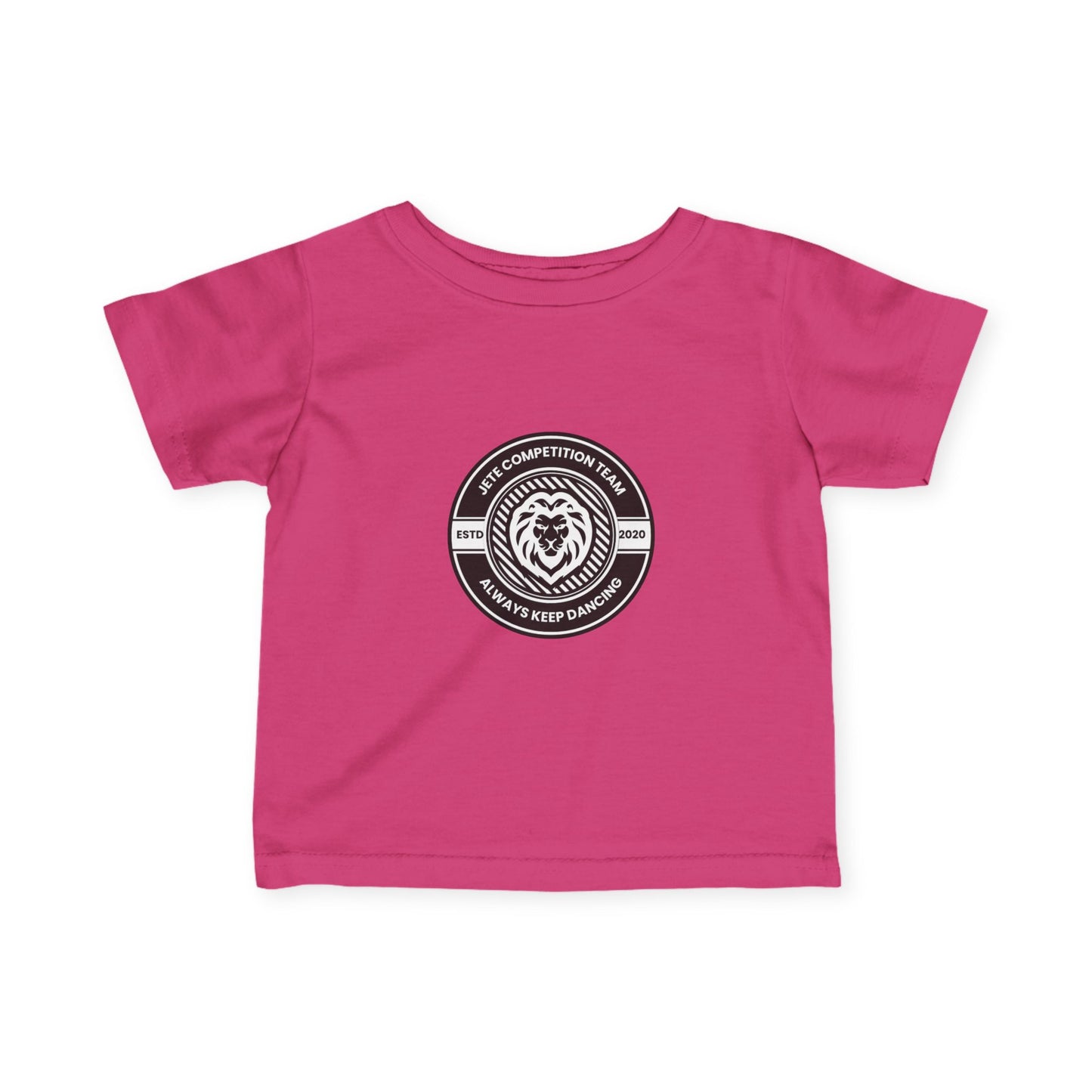 "Jeté Competition Team – Always Keep Dancing" Infant Fine Jersey Tee – Collegiate-Inspired Baby Dance T-Shirt for Future Performers