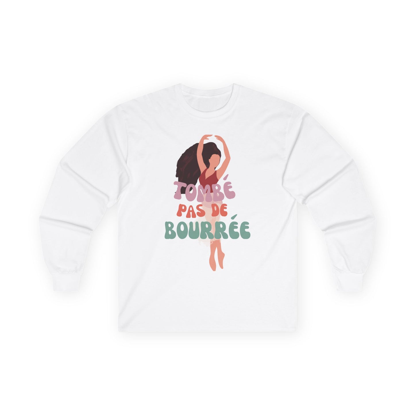 "Tombé Pas de Bourrée" Dance Long Sleeve Shirt – Unisex Ultra Cotton Tee with Bold Ballet Graphic