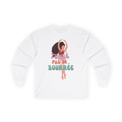 "Tombé Pas de Bourrée" Dance Long Sleeve Shirt – Unisex Ultra Cotton Tee with Bold Ballet Graphic