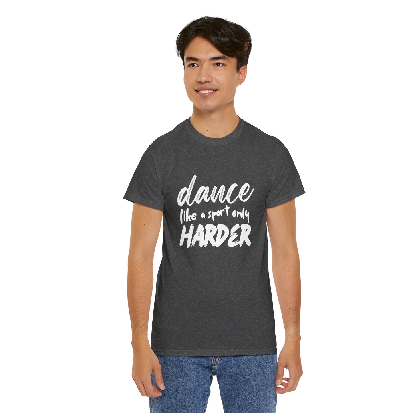 “Dance Like a Sport Only Harder” Unisex Heavy Cotton T-Shirt – Dance-Inspired Graphic Tee for Adults & Kids
