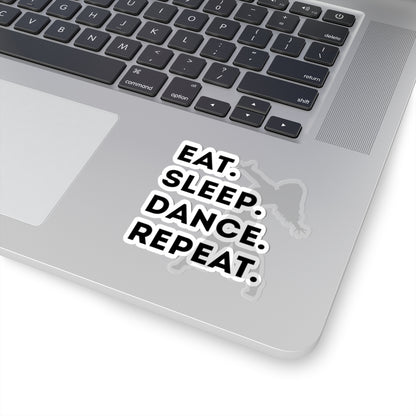 "Eat Sleep Dance Repeat" Kiss-Cut Sticker – Bold Dancer Graphic – Fun Dance-Themed Vinyl Sticker for Laptops, Journals & Water Bottles