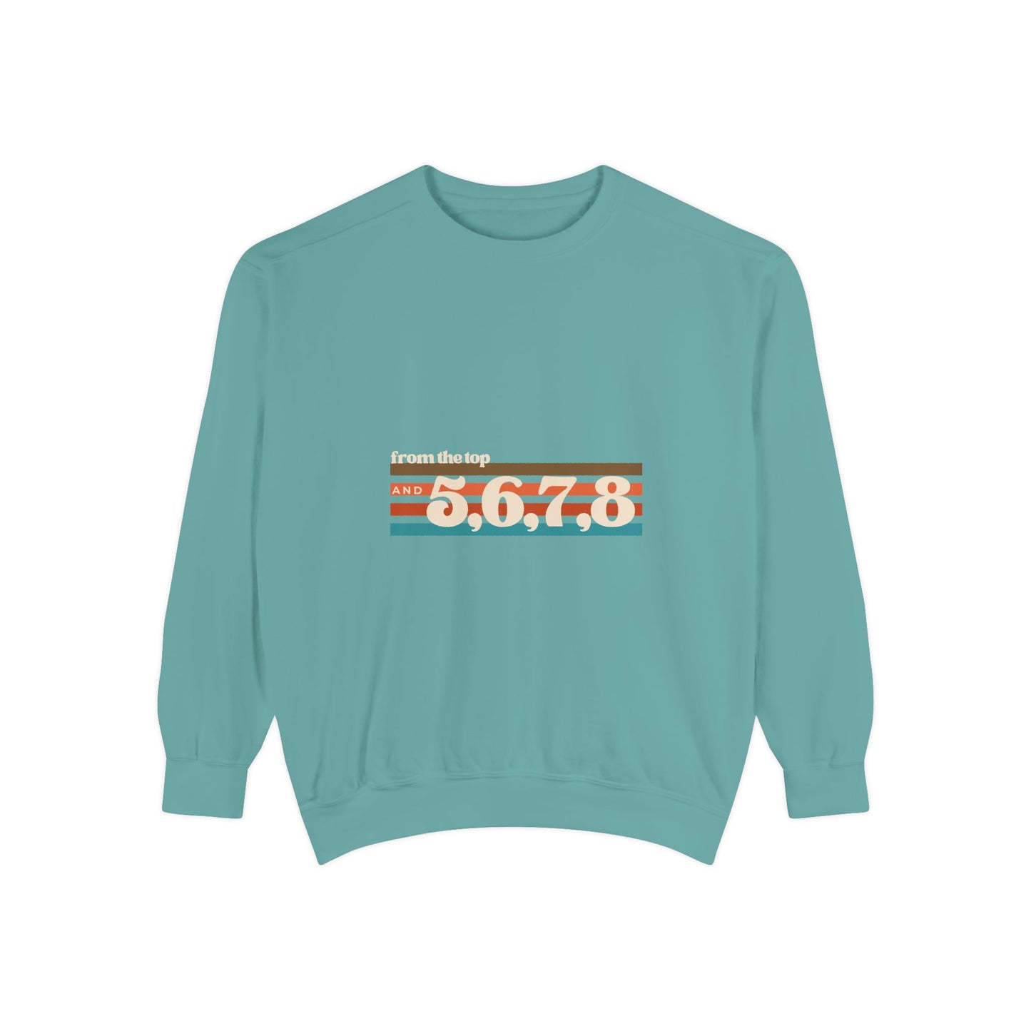 "From the Top and 5 6 7 8" Unisex Lightweight Crewneck Sweatshirt – Retro Dance Graphic Pullover for Dancers & Choreographers