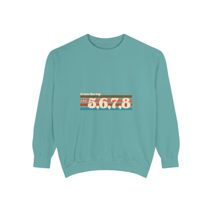 "From the Top and 5 6 7 8" Unisex Lightweight Crewneck Sweatshirt – Retro Dance Graphic Pullover for Dancers & Choreographers