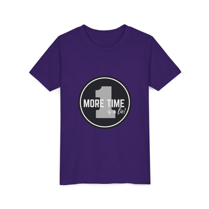 “One More Time is a Lie” Bold Emblem Dancer Graphic T-Shirt for Kids – Funny Dance Rehearsal Shirt - Youth Dance Tee