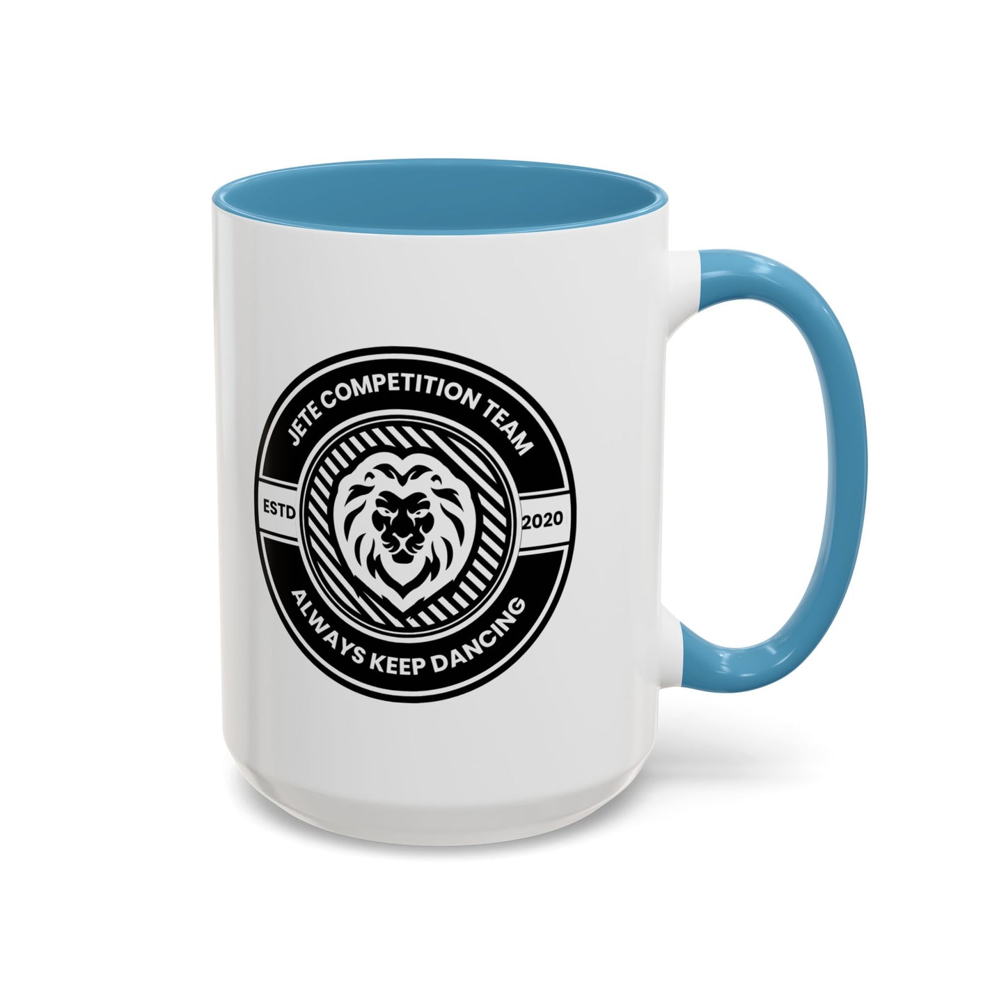 "Jeté Competition Team – Always Keep Dancing" Accent Coffee Mug – Collegiate Style Ceramic Mug for Dancers and Studio Teams