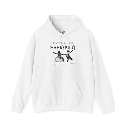 "Dance Is for Everybody" Unisex Hoodie – Inclusive Dance-Themed Hoodie for Teens and Adults with Personalization Option on Sleeve