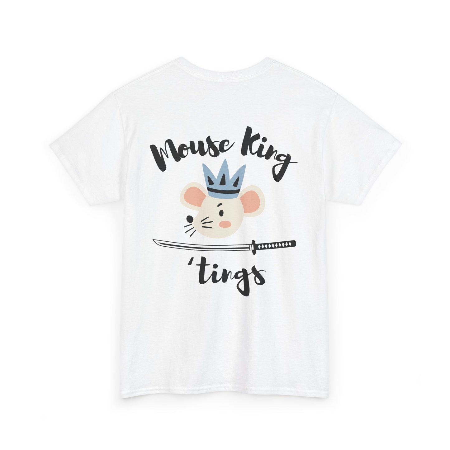 White t-shirt with a cartoon mouse wearing a crown and sword, and text 'Mouse King' and 'tings'.