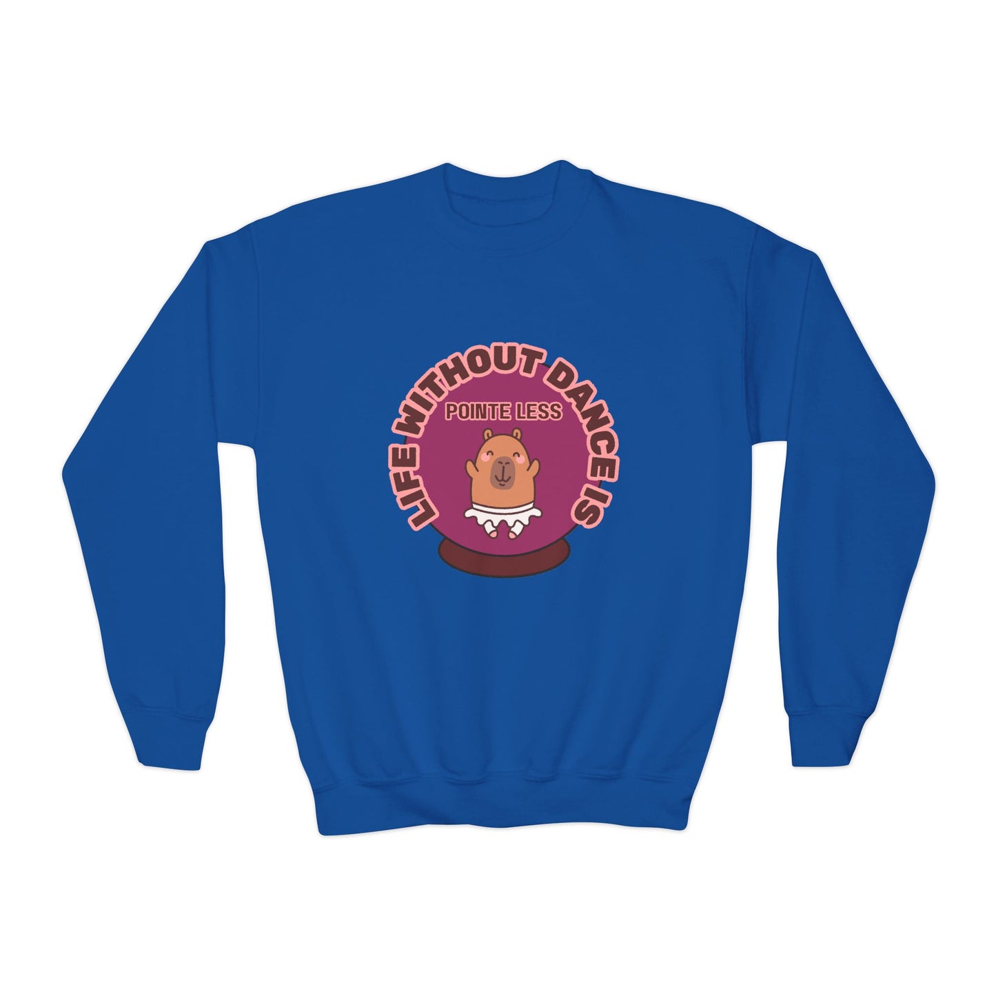 "Life Without Dance Is Pointeless" – Cute Dancing Capybara Youth Crewneck Sweatshirt | Funny Animal Dance Kids Pullover